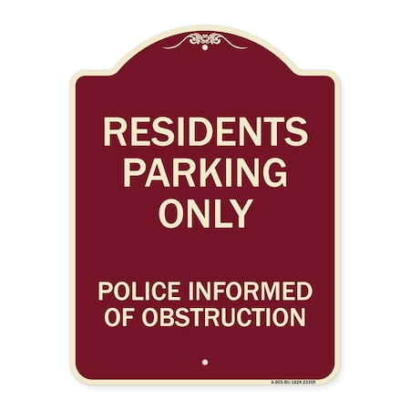 Parking Residents Parking Only Police Informed Of Obstruction Aluminum Sign